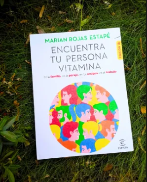 Encuentra tu persona vitamina - Marian Rojas Estapé